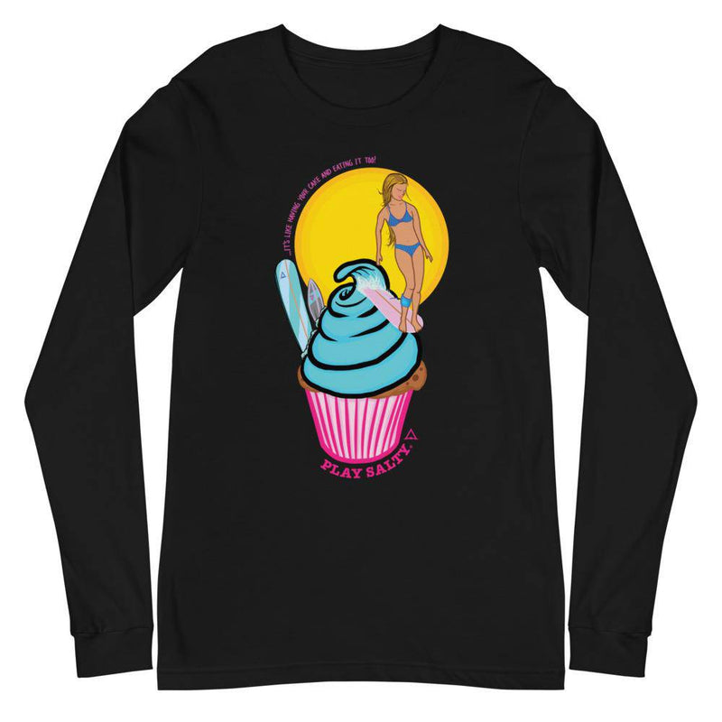 HAVE YOUR CAKE & EAT IT TOO Eco Long Sleeve Tee - PLAY SALTY 